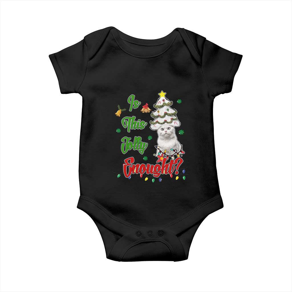 Christmas Cat Baby Onesie Is This Jolly Enough TS09 Black Print Your Wear