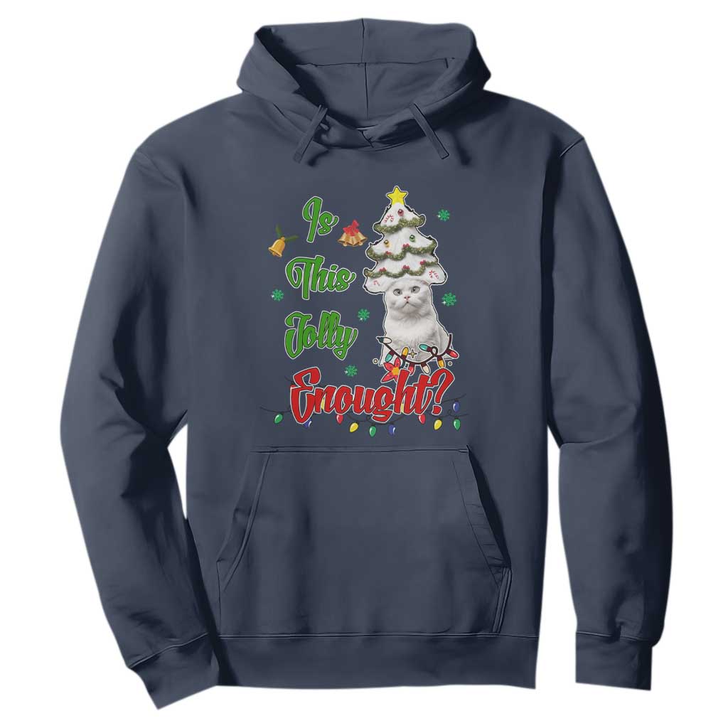 Christmas Cat Hoodie Is This Jolly Enough TS09 Navy Print Your Wear