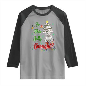 Christmas Cat Raglan Shirt Is This Jolly Enough TS09 Sport Gray Black Print Your Wear