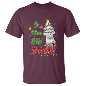 Christmas Cat T Shirt Is This Jolly Enough TS09 Maroon Print Your Wear