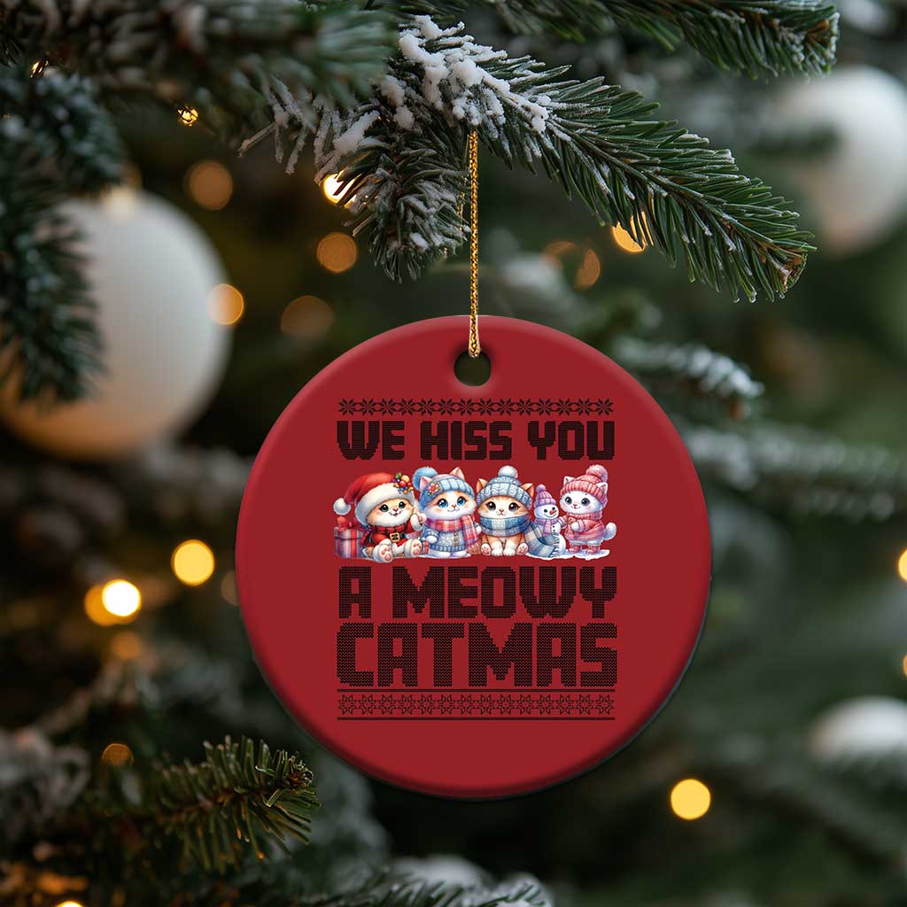 Xmas Cute Cat Christmas Ornament We Hiss You A Meowy Catmas TS09 Print Your Wear