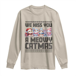 Christmas Cute Cat Long Sleeve Shirt We Hiss You A Meowy Catmas TS09 Sand Print Your Wear