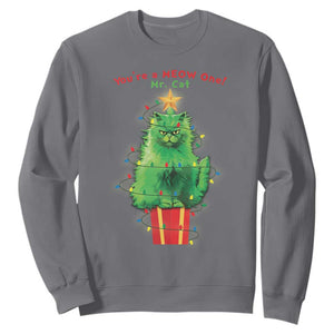 Funny Christmas Cat Sweatshirt You Are A Meow One Mr. Cat Green Cat TS09 Charcoal Print Your Wear