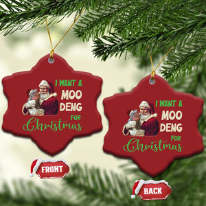 Funny I Want A Moo Deng For Xmas Christmas Ornament TS09 Snow Flake Red Print Your Wear