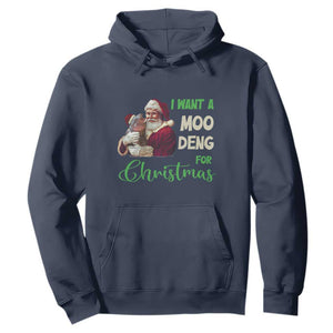 Funny I Want A Moo Deng For Christmas Hoodie TS09 Navy Print Your Wear