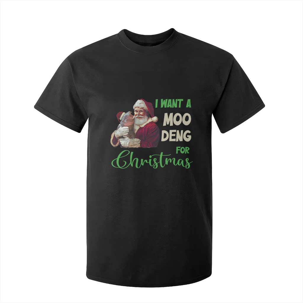 Funny I Want A Moo Deng For Christmas T Shirt For Kid TS09 Black Print Your Wear