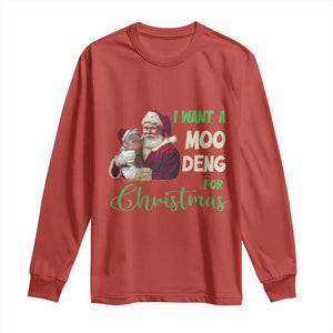 Funny I Want A Moo Deng For Christmas Long Sleeve Shirt TS09 Red Print Your Wear