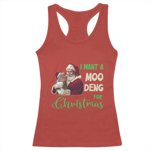 Funny I Want A Moo Deng For Christmas Racerback Tank Top TS09 Red Print Your Wear