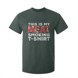 Funny This Is My Meat Smoking T Shirt For Kid Grilling BBQ Lover TS09 Dark Forest Green Print Your Wear