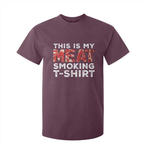 Funny This Is My Meat Smoking T Shirt For Kid Grilling BBQ Lover TS09 Maroon Print Your Wear