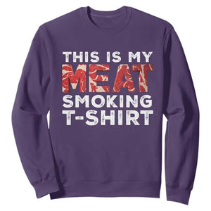 Funny This Is My Meat Smoking Sweatshirt Grilling BBQ Lover TS09 Purple Print Your Wear