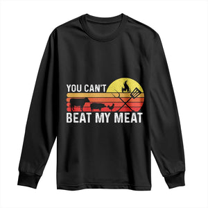 Funny BBQ Grilling Long Sleeve Shirt You Can't Beat My Meat TS09 Black Print Your Wear