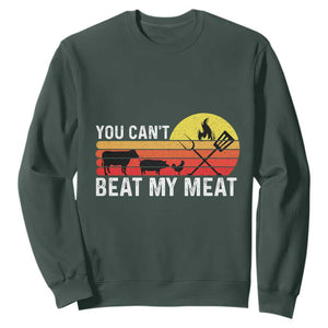 Funny BBQ Grilling Sweatshirt You Can't Beat My Meat TS09 Dark Forest Green Print Your Wear