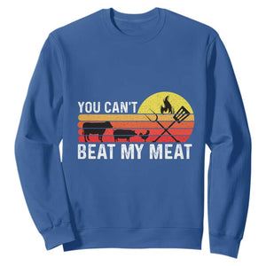 Funny BBQ Grilling Sweatshirt You Can't Beat My Meat TS09 Royal Blue Print Your Wear