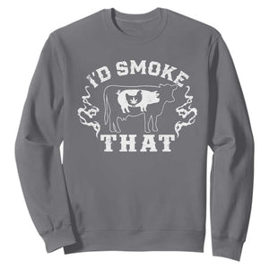 I'd Smoke That Grilling BBQ Sweatshirt TS09 Charcoal Print Your Wear
