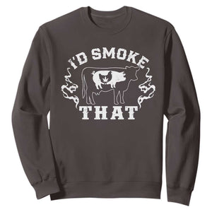 I'd Smoke That Grilling BBQ Sweatshirt TS09 Dark Chocolate Print Your Wear