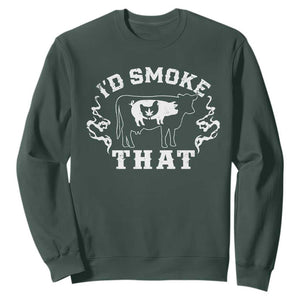 I'd Smoke That Grilling BBQ Sweatshirt TS09 Dark Forest Green Print Your Wear
