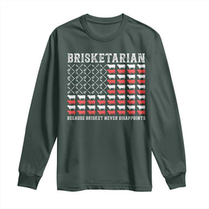 Funny BBQ Lover Long Sleeve Shirt Brisketarian Because Brisket Never Disappoints TS09 Dark Forest Green Print Your Wear