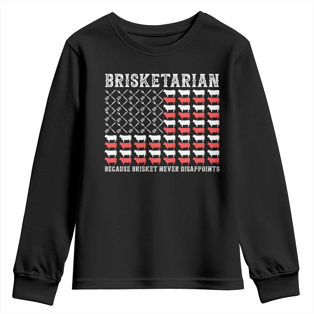 Funny BBQ Lover Youth Sweatshirt Brisketarian Because Brisket Never Disappoints TS09 Black Print Your Wear