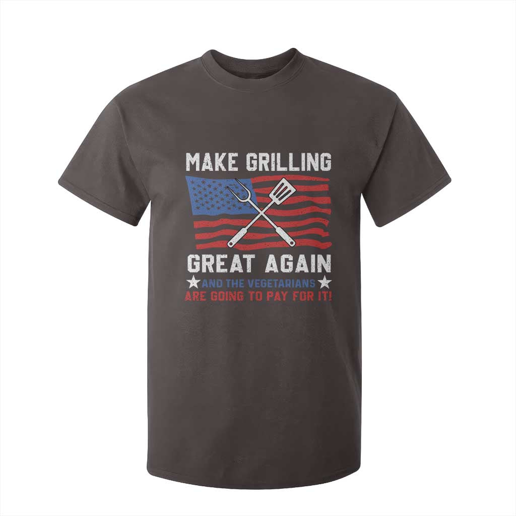 Funny BBQ Lover T Shirt For Kid Make Grilling Great Again And The Vegetarians Are Going To Pay For It TS09 Dark Chocolate Print Your Wear
