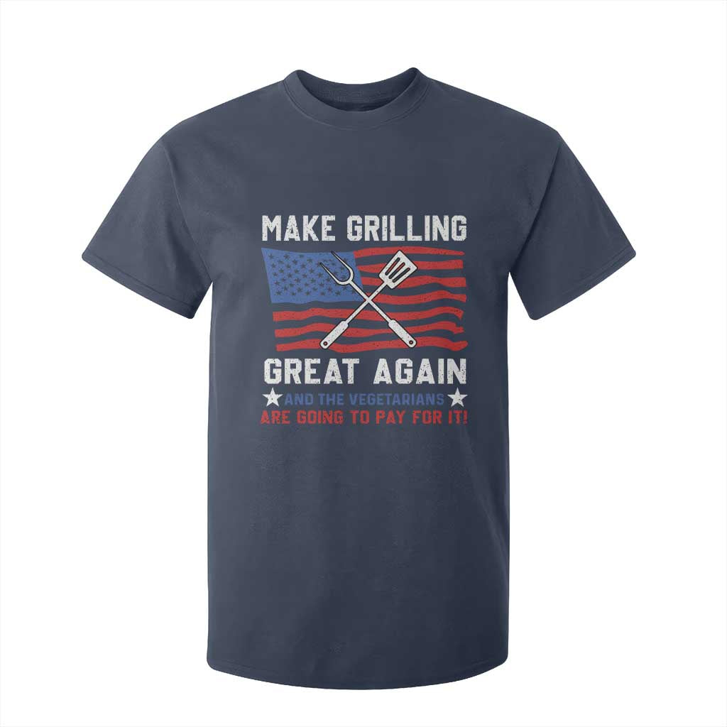 Funny BBQ Lover T Shirt For Kid Make Grilling Great Again And The Vegetarians Are Going To Pay For It TS09 Navy Print Your Wear