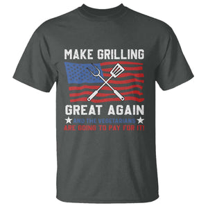Funny BBQ Lover T Shirt Make Grilling Great Again And The Vegetarians Are Going To Pay For It TS09 Dark Heather Print Your Wear