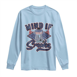 Funny BBQ Grilling Long Sleeve Shirt Mind If I Smoke Smoker TS09 Light Blue Print Your Wear