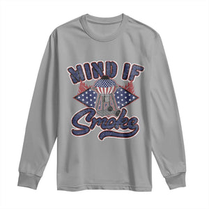 Funny BBQ Grilling Long Sleeve Shirt Mind If I Smoke Smoker TS09 Sport Gray Print Your Wear