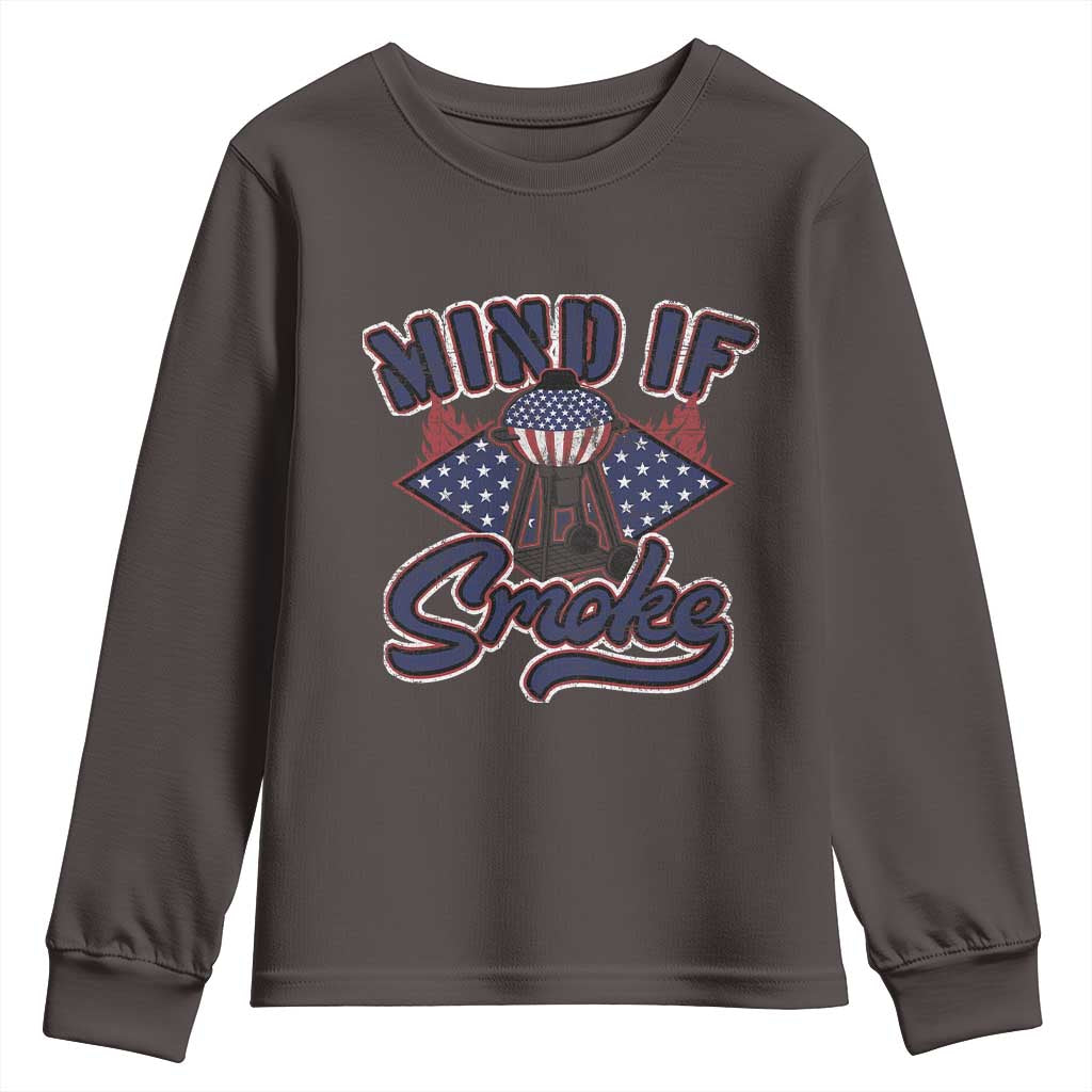 Funny BBQ Grilling Youth Sweatshirt Mind If I Smoke Smoker TS09 Dark Chocolate Print Your Wear