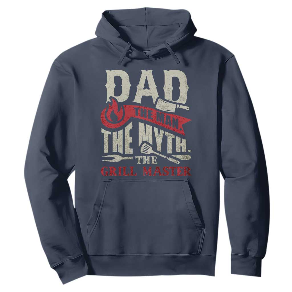 Funny BBQ Grilling Pitmaster Hoodie Dad The Man The Myth The Grill Master TS09 Navy Print Your Wear