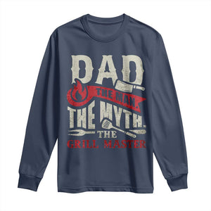 Funny BBQ Grilling Pitmaster Long Sleeve Shirt Dad The Man The Myth The Grill Master TS09 Navy Print Your Wear