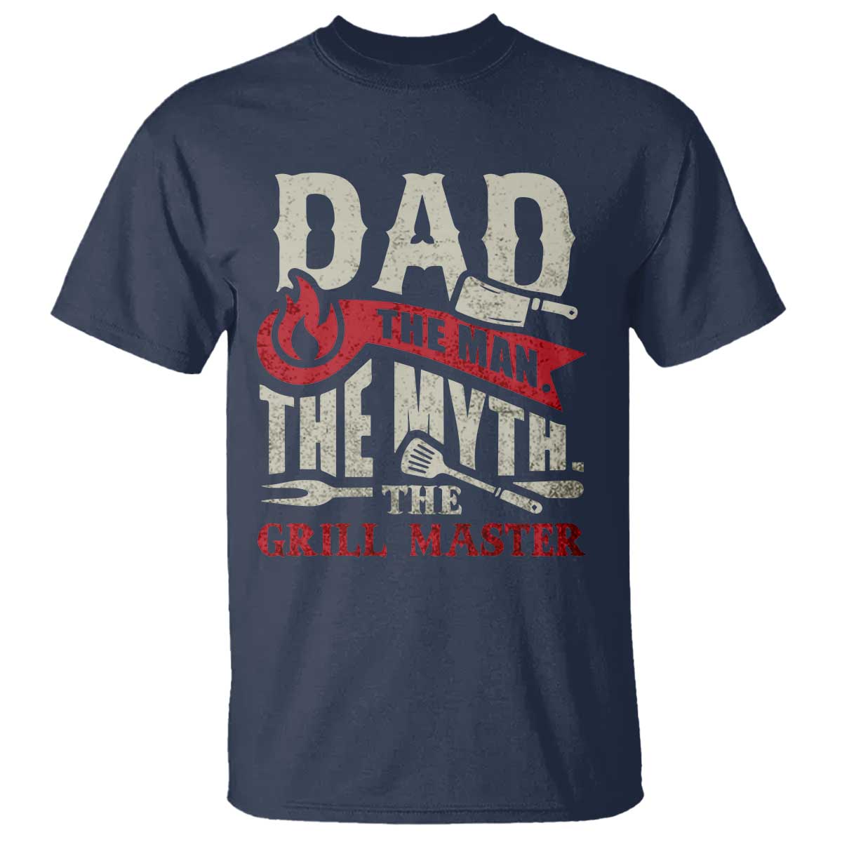 Funny BBQ Grilling Pitmaster T Shirt Dad The Man The Myth The Grill Master TS09 Navy Print Your Wear