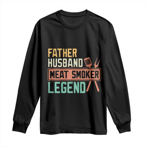 Funny BBQ Grilling Pitmaster Long Sleeve Shirt Father Husband Meat Smoker Legend Retro TS09 Black Print Your Wear