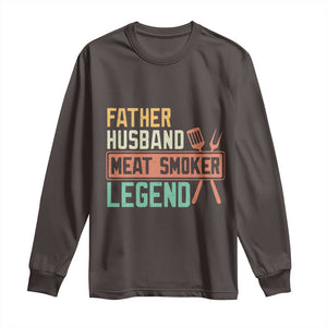 Funny BBQ Grilling Pitmaster Long Sleeve Shirt Father Husband Meat Smoker Legend Retro TS09 Dark Chocolate Print Your Wear