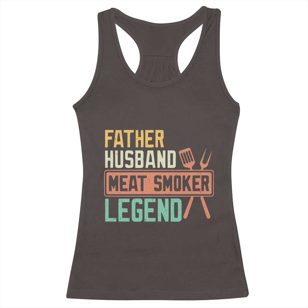 Funny BBQ Grilling Pitmaster Racerback Tank Top Father Husband Meat Smoker Legend Retro TS09 Dark Chocolate Print Your Wear