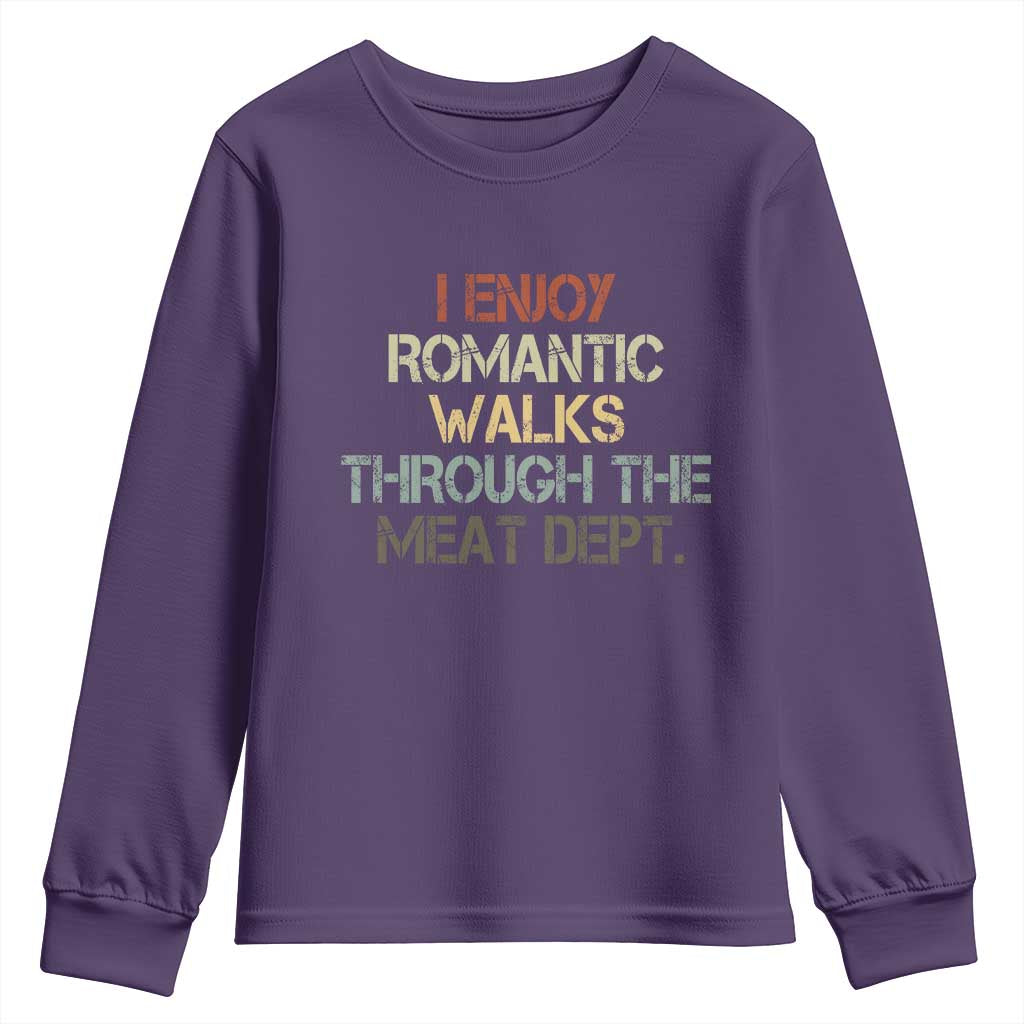 Funny BBQ Grilling Youth Sweatshirt I Enjoy Romantic Walks Through The Meat Dept TS09 Purple Print Your Wear