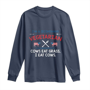 Funny BBQ Lover Long Sleeve Shirt Cow Eat Grass I Eat Cow Anti Vegan Jokes TS09 Navy Print Your Wear