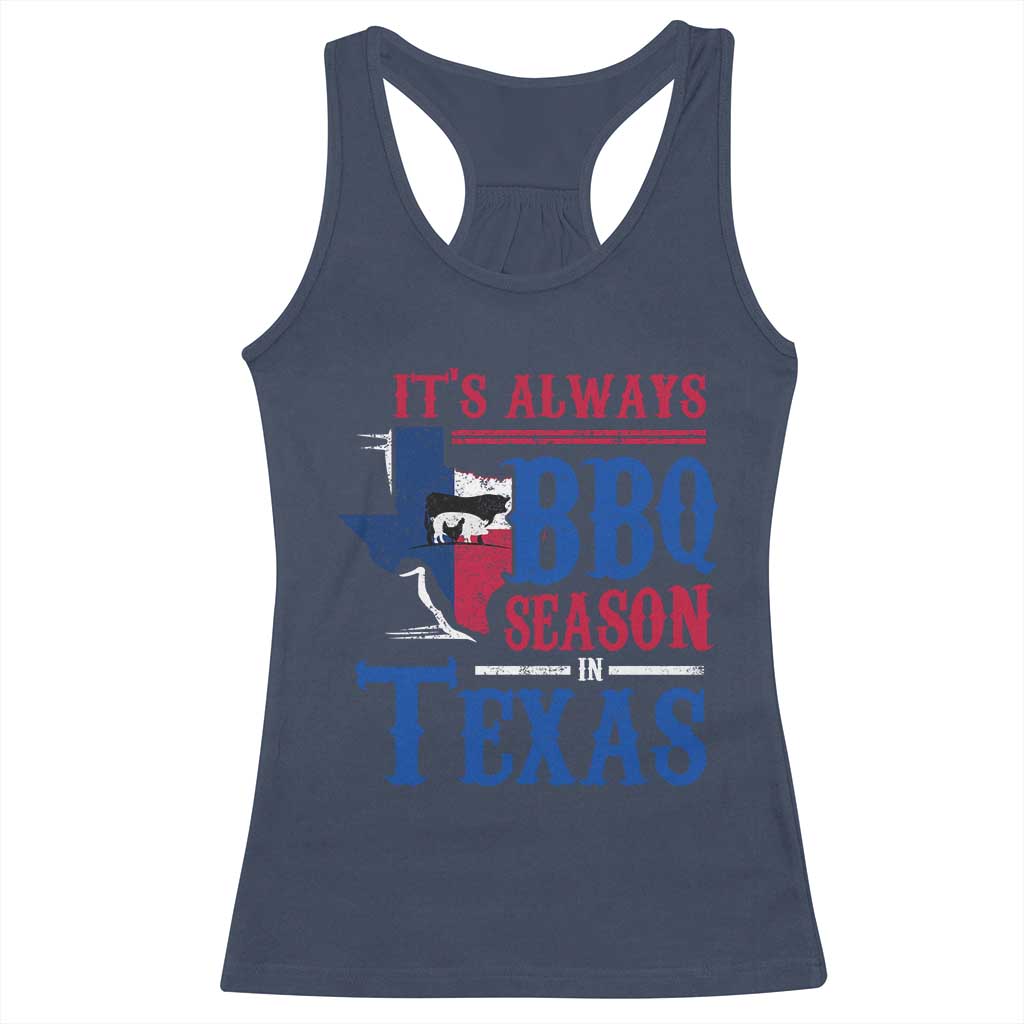 Texas BBQ Lover Racerback Tank Top It's Always BBQ Season In Texas TS09 Navy Print Your Wear