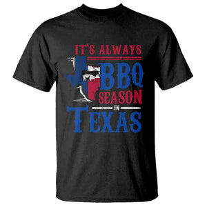 Texas BBQ Lover T Shirt It's Always BBQ Season In Texas TS09 Black Print Your Wear