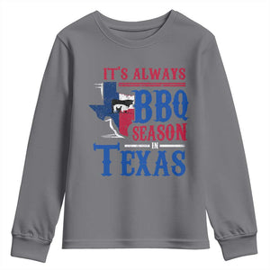 Texas BBQ Lover Youth Sweatshirt It's Always BBQ Season In Texas TS09 Charcoal Print Your Wear