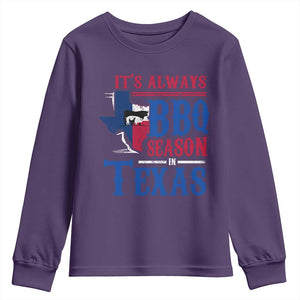 Texas BBQ Lover Youth Sweatshirt It's Always BBQ Season In Texas TS09 Purple Print Your Wear