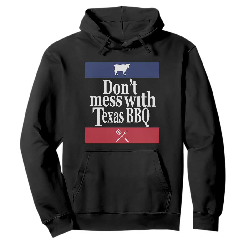 Don't Mess With Texas BBQ Hoodie TS09 Black Print Your Wear