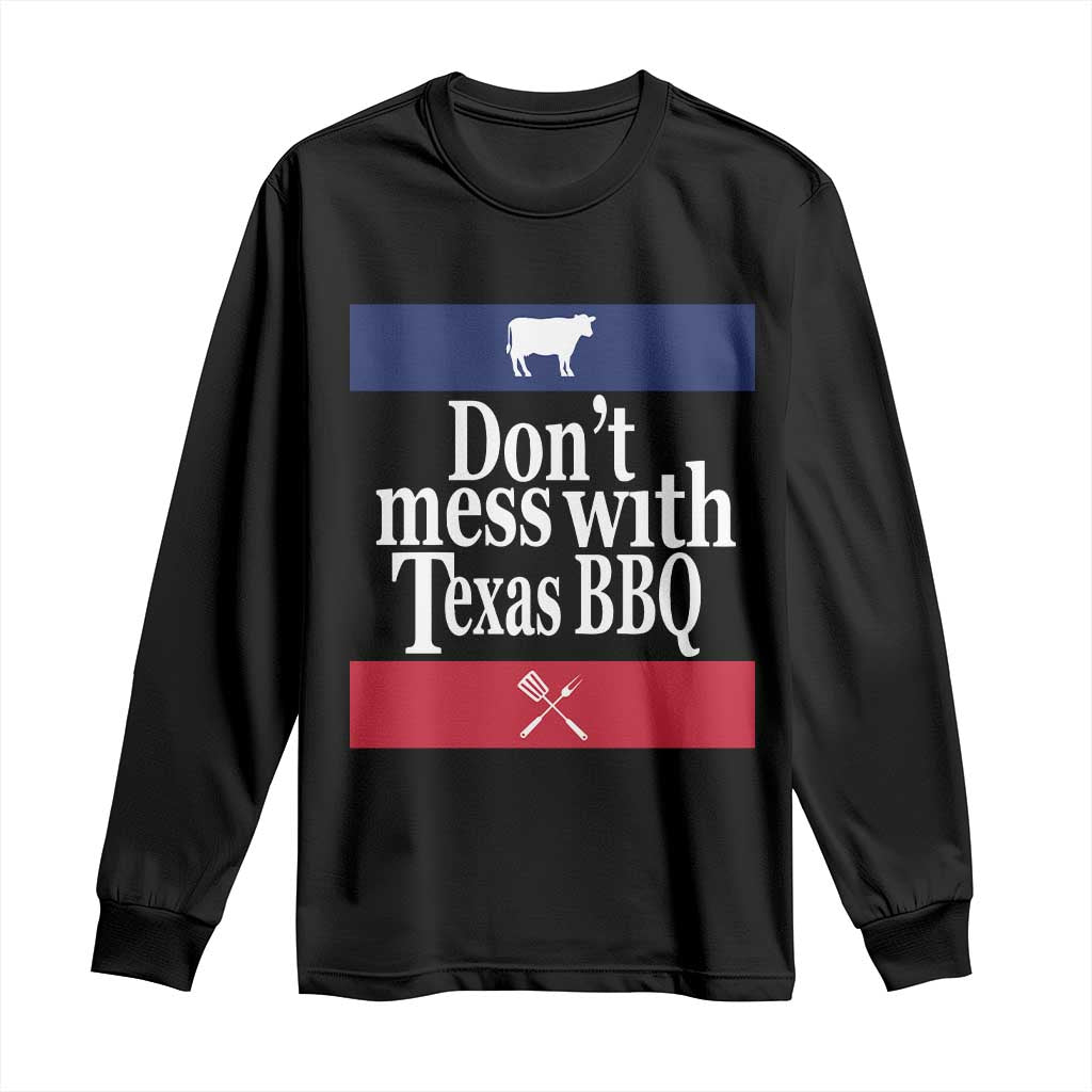 Don't Mess With Texas BBQ Long Sleeve Shirt TS09 Black Print Your Wear