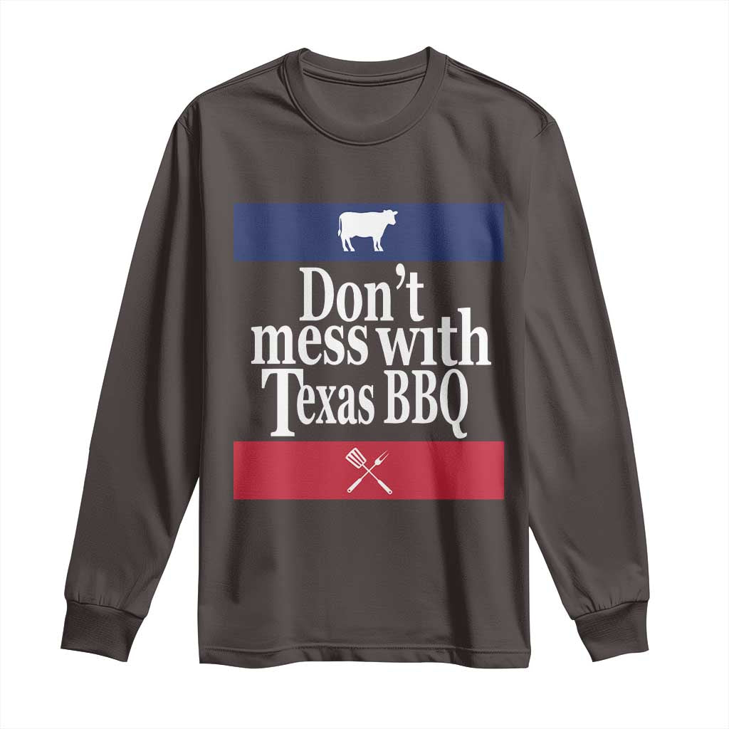 Don't Mess With Texas BBQ Long Sleeve Shirt TS09 Dark Chocolate Print Your Wear