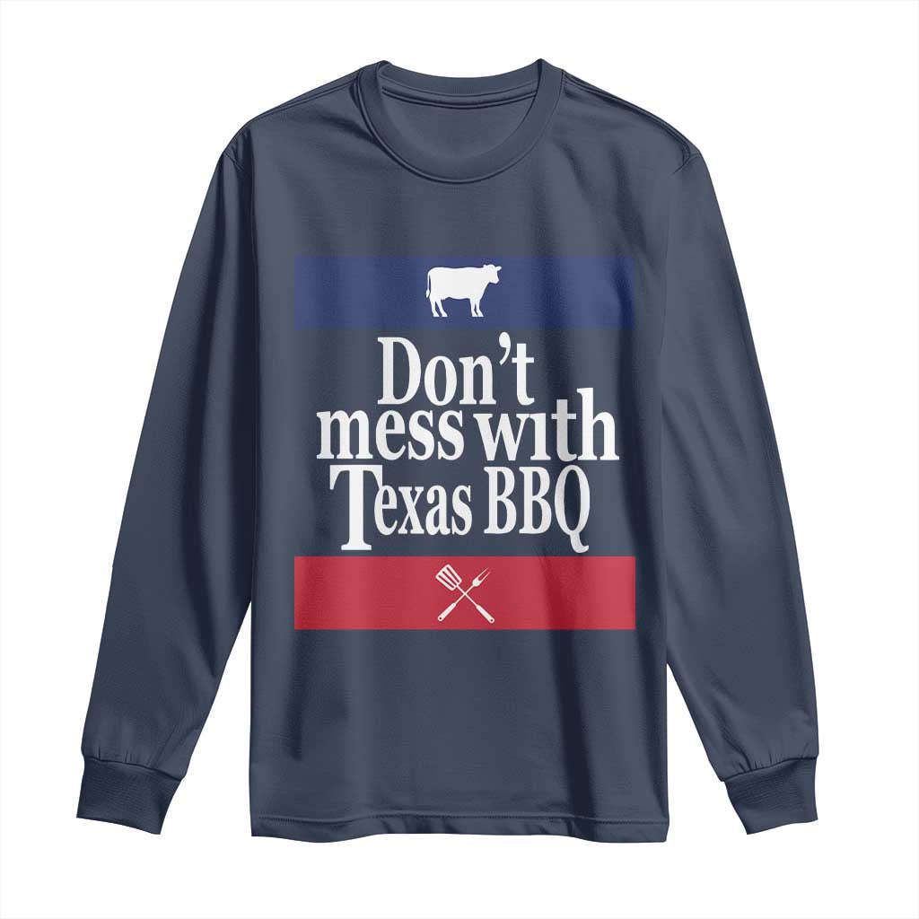 Don't Mess With Texas BBQ Long Sleeve Shirt TS09 Navy Print Your Wear