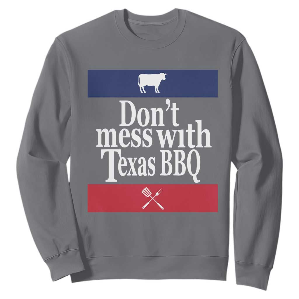 Don't Mess With Texas BBQ Sweatshirt TS09 Charcoal Print Your Wear