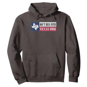 Don't Mess With Texas BBQ Hoodie Texan Flag Grilling Pitmaster TS09 Dark Chocolate Print Your Wear