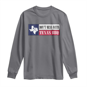 Don't Mess With Texas BBQ Long Sleeve Shirt Texan Flag Grilling Pitmaster TS09 Charcoal Print Your Wear