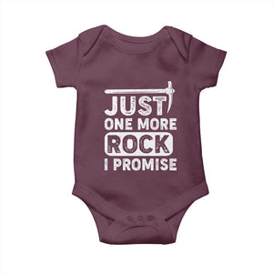 Rock Collector Baby Onesie Just One More Rock I Promise TS09 Maroon Print Your Wear