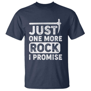 Rock Collector T Shirt Just One More Rock I Promise TS09 Navy Print Your Wear